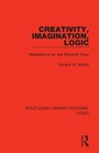 Cover: Creativity, Imagination, Logic - Routledge