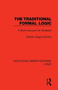 Enlarge image Cover: The Traditional Formal Logic - Routledge