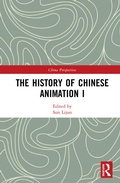 Cover: The History of Chinese Animation I - Routledge