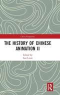 Cover: The History of Chinese Animation II - Routledge