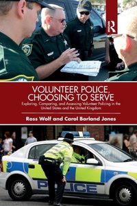 Abbildung von: Volunteer Police, Choosing to Serve - Routledge