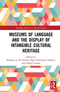 Abbildung von: Museums of Language and the Display of Intangible Cultural Heritage - Routledge