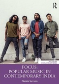 Cover: Focus: Popular Music in Contemporary India - Routledge