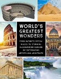 Abbildung von: World's Greatest Wonders - Chartwell Books Inc.,U.S.