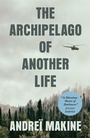 Cover: The Archipelago of Another Life - MacLehose Press