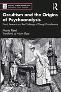 Cover: Occultism and the Origins of Psychoanalysis - Routledge