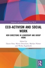 Cover: Eco-activism and Social Work - Routledge