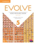 Cover: Evolve Level 5 Video Resource Book with DVD - Cambridge University Press