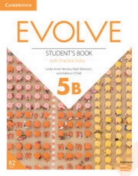 Enlarge image Cover: Evolve Level 5B Student's Book with Practice Extra - Cambridge University Press