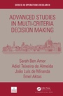 Cover: Advanced Studies in Multi-Criteria Decision Making - CRC Press
