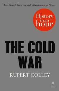 Enlarge image Cover: The Cold War: History in an Hour - William Collins