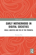 Cover: Early Motherhood in Digital Societies - Routledge