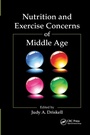 Cover: Nutrition and Exercise Concerns of Middle Age - CRC Press