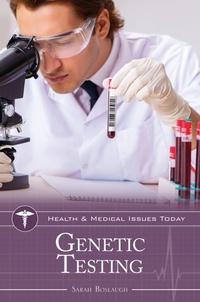 Enlarge image Cover: Genetic Testing - Greenwood Press
