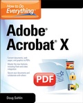 Cover: How to Do Everything Adobe Acrobat X - McGraw-Hill Education