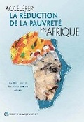 Cover: Pour Une Reduction Acceleree De La Pauvrete En Afrique - World Bank Publications