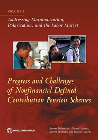 Enlarge image Cover: Progress and Challenges of Nonfinancial Defined Pension Schemes, Volume 1 - World Bank Publications