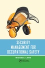 Cover: Security Management for Occupational Safety - CRC Press