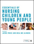 Cover: Essentials of Nursing Children and Young People - SAGE Publications Ltd