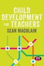 Cover: Child Development for Teachers - Learning Matters Ltd