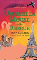 Cover: Umbrella Mouse to the Rescue - Macmillan Children's Books