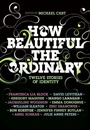 Cover: How Beautiful the Ordinary - HarperCollins