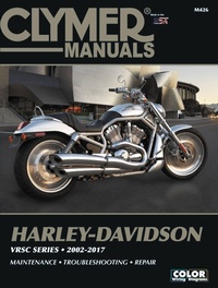 Abbildung von: Clymer Harley-Davidson VRSC Series (2002-2017) - Haynes Manuals Inc