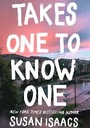 Cover: Takes One To Know One - Grove Press / Atlantic Monthly Press