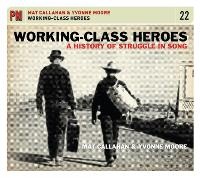 Enlarge image Cover: Working-Class Heroes - PM Press