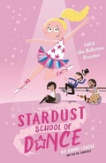 Cover: Stardust School of Dance: Lulu the Ballerina Dreamer - Five Mile