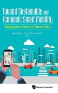 Cover: Toward Sustainable And Economic Smart Mobility: Shaping The Future Of Smart Cities - World Scientific Europe Ltd