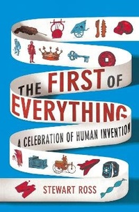 Enlarge image Cover: The First of Everything - Michael O'Mara Books Ltd