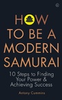 Cover: How to be a Modern Samurai - Watkins Publishing