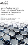 Cover: Nano-Electromagnetic Communication at Terahertz and Optical Frequencies - Institution of Engineering and Technology