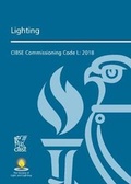 Cover: Commissioning Code L: Lighting 2018 - Chartered Institution of Building Services Engineers