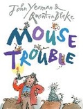Cover: Mouse Trouble - Andersen Press Ltd
