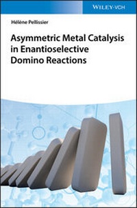 Abbildung von: Asymmetric Metal Catalysis in Enantioselective Domino Reactions - Wiley-VCH