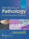 Cover: Handbook of Pathology for Postgraduate Students - CBS Publishers and Distributors Private Limited
