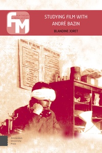 Abbildung von: Studying Film with Andre Bazin - Amsterdam University Press