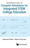 Cover: Introduction To Computer Simulations For Integrated Stem College Education - World Scientific Publishing Co Pte Ltd