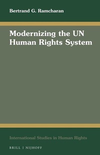 Enlarge image Cover: Modernizing the UN Human Rights System - Martinus Nijhoff