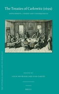 Cover: The Treaties of Carlowitz (1699) - Brill