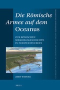 Cover: Die Roemische Armee auf dem Oceanus - Brill