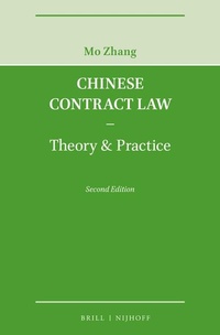 Abbildung von: Chinese Contract Law - Theory & Practice, Second Edition - Martinus Nijhoff