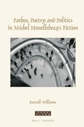 Cover: Pathos, poetry and politics in Michel Houellebecq's fiction - Brill