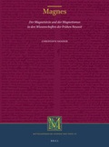 Cover: Magnes: Der Magnetstein und der Magnetismus in den Wissenschaften der Fruehen Neuzeit - Brill