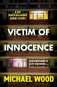 Abbildung von: Victim of Innocence - HarperCollins