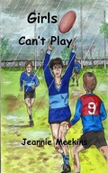 Cover: Girls Can't Play - Jeannie Meekins