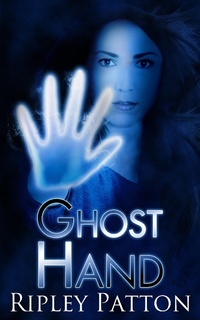 Enlarge image Cover: Ghost Hand - Ripley Patton