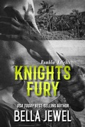 Cover: Knights Fury (Rumblin' Knights, #2) - Bella Jewel